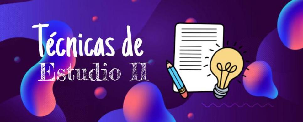 Técnicas de estudio II