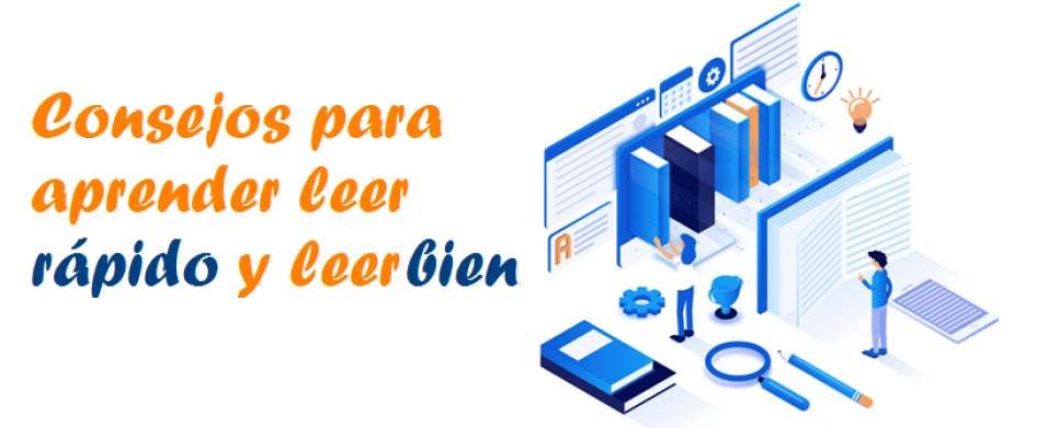 Consejos para aprender leer rápido y leer bien